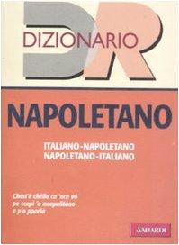 Foto Dizionario Napoletano. Italiano-Napoletano, Napoletano-Italiano foto 128743