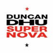 Foto Duncan Dhu - Supernova foto 964602