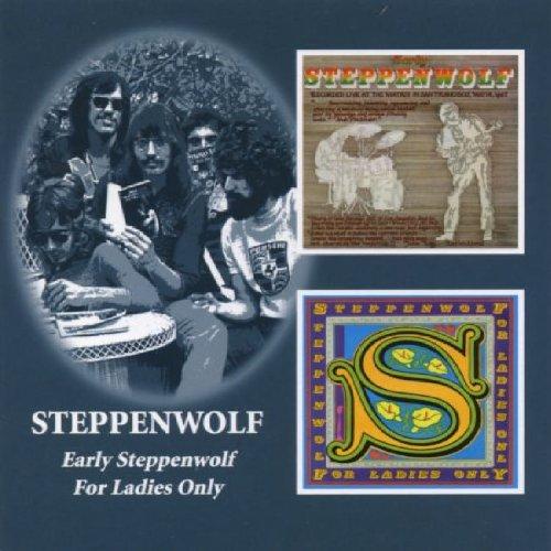 Foto Early Steppenwolf / For Ladies Only foto 901593