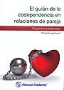 Foto El guión de la codependencia en relaciones de pareja. Diagnóstico y tr foto 861221