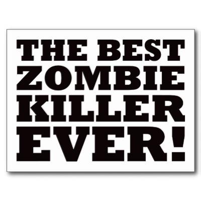 Foto El mejor asesino del zombi nunca Tarjeta Postal foto 294886