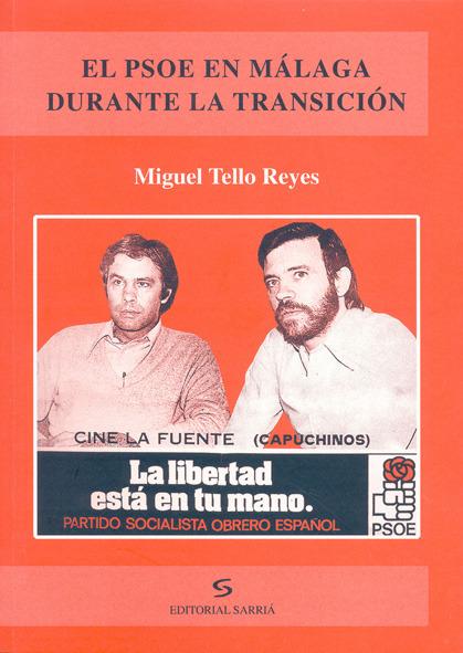 Foto El PSOE en Málaga durante la Transición (1974-1977) foto 783856