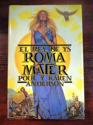 Foto El Rey De Ys Roma Mater,poul Y Karen Andersen,ed.edaf 1991 foto 572259