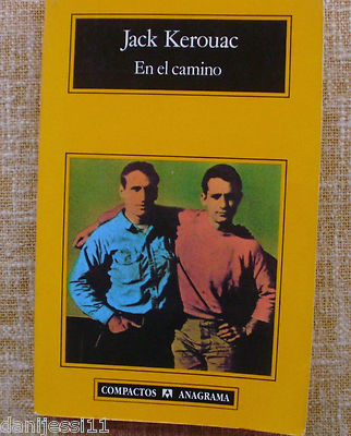 Foto En El Camino/ Jack Kerouac/ Editorial Anagrama/ 1995/ 6ª Edición/ Compactos/ Bcn foto 595803
