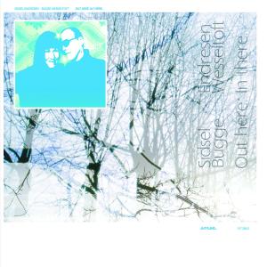 Foto Endresen, Sidsel/Wesseltoft, Bugge: Out Here.In There. CD foto 709233