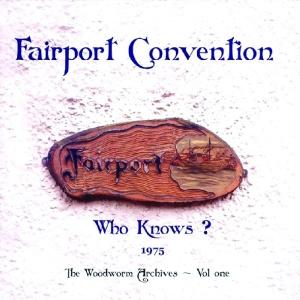 Foto Fairport Convention: Who Knows? 1975 CD foto 502938