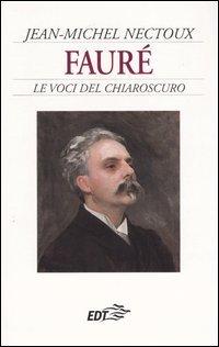 Foto Fauré. Le voci del chiaroscuro foto 849357