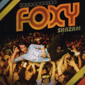 Foto Foxy Shazam: Introducing CD foto 508052