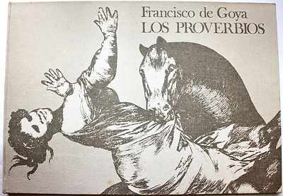 Foto Francisco De Goya Los Proverbios 1967 46x34cm Ed Gustavo Gili foto 535626