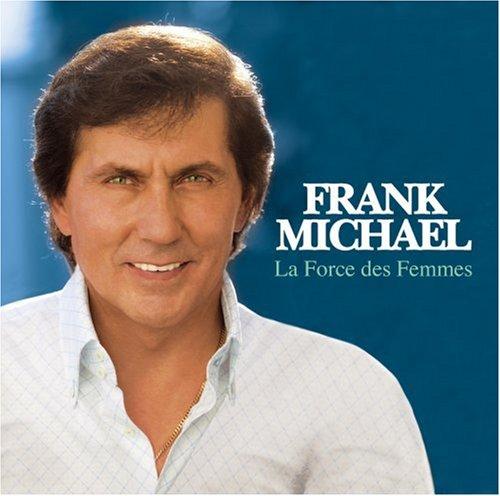 Foto Frank Michael: La Force Des Femmes CD