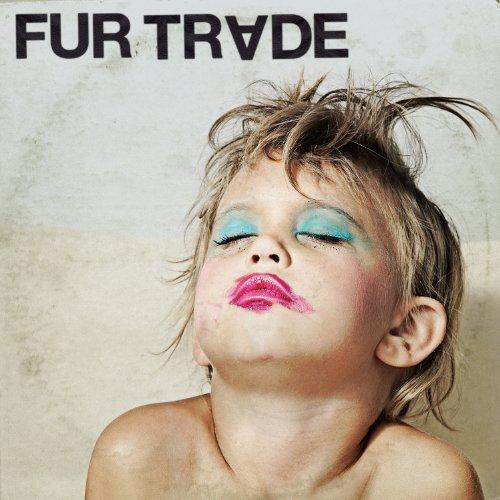 Foto Fur Trade: Don't Get Heavy CD foto 890415