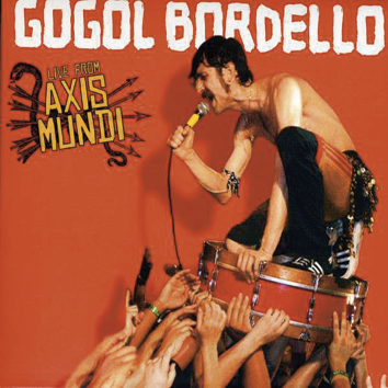 Foto Gogol Bordello: Live from Axis Mundi - 2-CD foto 889156