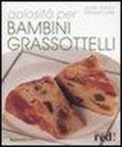 Foto Golosità per bambini grassottelli foto 724408