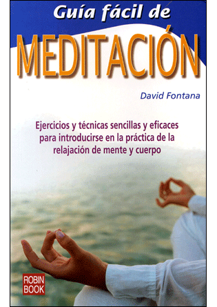 Foto Guía Fácil de Meditación - David Fontana - Robin Book [978847927503] foto 94971
