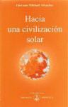 Foto Hacia Una Civilización Solar foto 797432