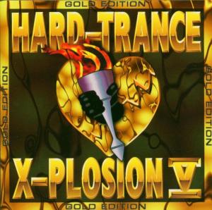 Foto Hard Trance X-Plosion 5 CD Sampler foto 610010