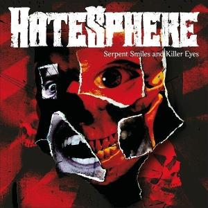 Foto Hatesphere: Serpent smiles and killer eyes CD Extra/Enhanced foto 664315