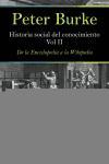 Foto Historia Social Del Conocimiento. Vol Ii: De La Enciclopedia A La Wiki foto 810529
