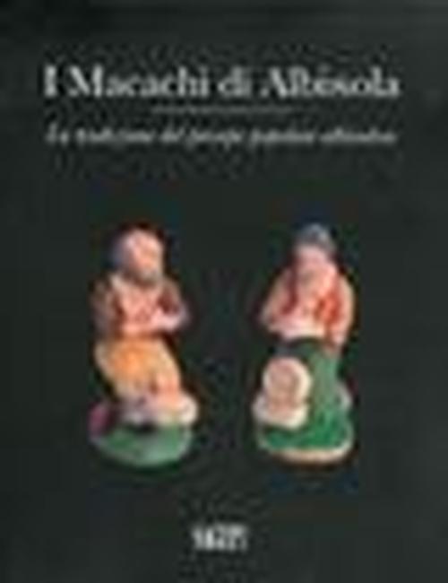 Foto I macachi di Albisola. La tradizione del presepe popolare albisolese foto 801079
