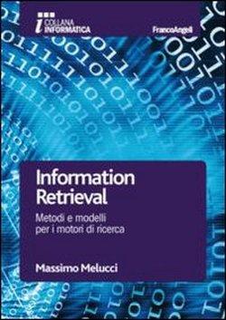 Foto Information retrieval. Metodi e modelli per i motori di ricerca