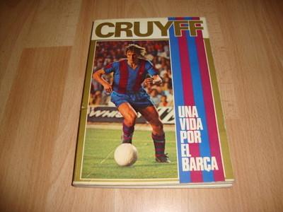 Foto Johan Cruyff Una Vida Por El Barça Libro Del Futbol Club Barcelona Del Año 1973 foto 960680