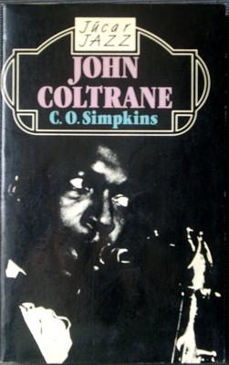 Foto John Coltrane  - Biografia Escrita Por C.o.simpkins. Ed. Jucar 1985 foto 708443