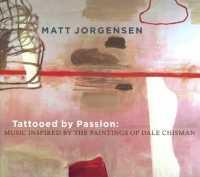 Foto Jorgensen Matt :: Tattooed By Passion :: Cd foto 119487