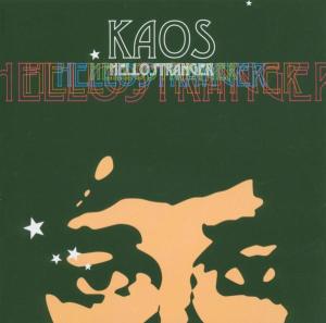 Foto Kaos: Hello Stranger CD foto 732888