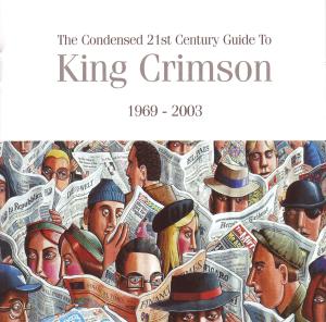Foto King Crimson: The Condensed 21st Century CD foto 828700