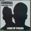 Foto Kriminal: Loud N Proud CD foto 288808