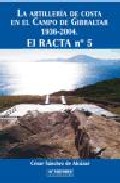 Foto La artilleria de costa en el campo de gibraltar 1936-2004. el rac ta nº 5 (en papel) foto 220632