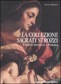 Foto La collezione Sacrati Strozzi. I dipinti restituiti a Ferrara. Ediz. italiana e inglese foto 488101
