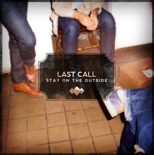 Foto Last Call: Stay On The Outside CD foto 496501