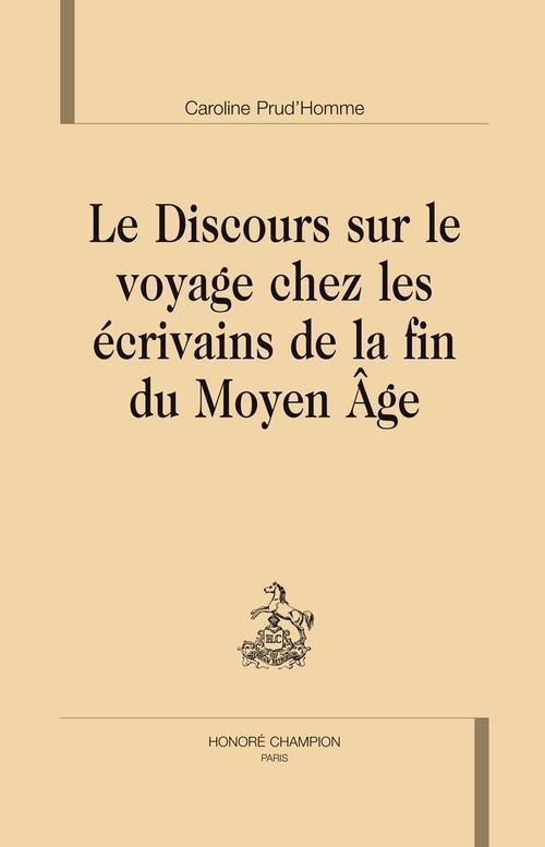 Foto Le discours sur le voyage chez les écrivains de la fin du Moyen Age foto 779460