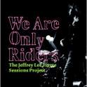 Foto Lee pierce jeffrey - we are only riders foto 457960