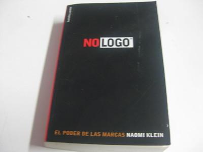 Foto Libro No Logo - El Poder De Las Marcas - Naomi Kllein