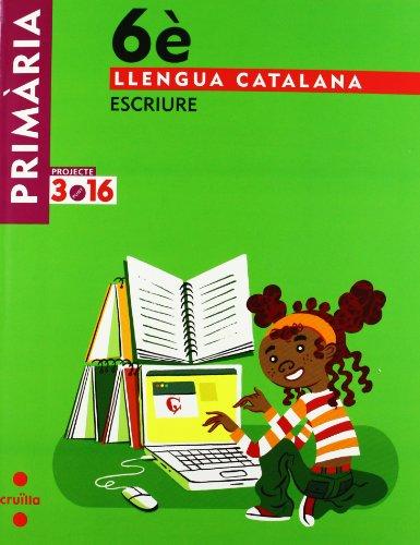 Foto Llengua catalana, Escriure. 6 Primària. Projecte 3.16