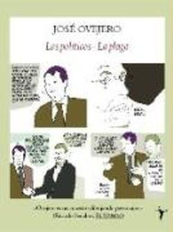 Foto Los políticos/la plaga foto 783293