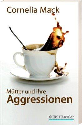 Foto Mütter und ihre Aggressionen: ein verheimlichtes Problem foto 521104
