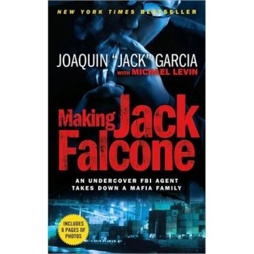 Foto Making Jack Falcone: An Undercover FBI Agent Takes Down a Mafia Family