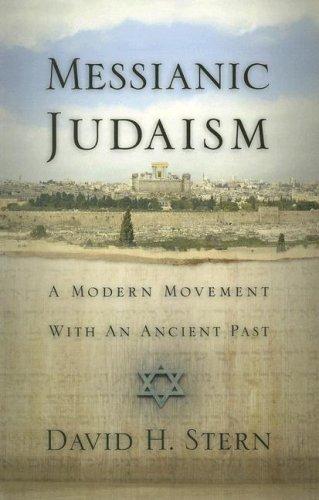 Foto Messianic Judaism: A Modern Movement With An Ancient Past: (A Revision Of Messianic Jewish Manifesto)