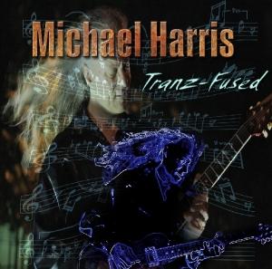 Foto Michael Harris: Tranz-Fused CD foto 734302