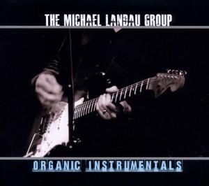Foto Michael Landau: Organic Instrumentals CD foto 146371