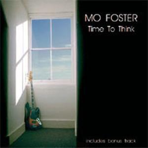 Foto Mo Foster: Time To Think CD foto 203331