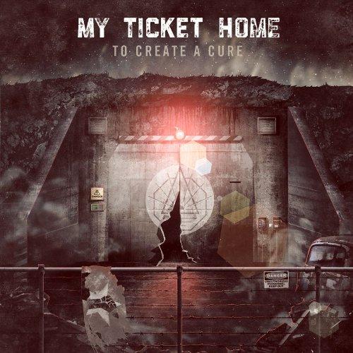 Foto My Ticket Home: To Create A Cure CD foto 515535