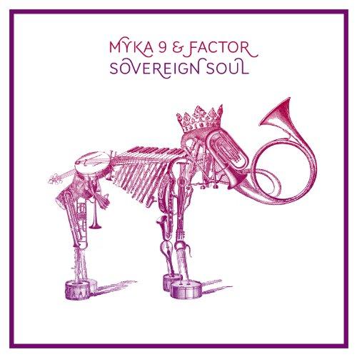 Foto Myka 9 & Factor: Sovereign Soul CD foto 832174