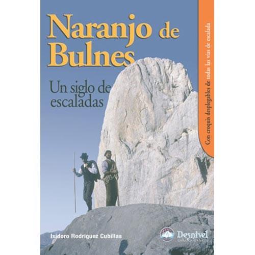 Foto Naranjo De Bulnes. Un Siglo De Escalada