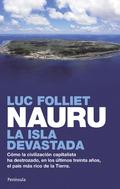 Foto Nauru, la isla devastada : cómo la civilización capitalista ha destrozado, en los últimos trein foto 162520