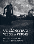 Foto Ness, Patrick - Un Monstruo Viene A Verme - Debolsillo foto 22768