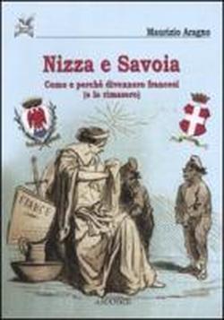 Foto Nizza e Savoia. Come e perché divennero francesi (e lo rimasero) foto 804652